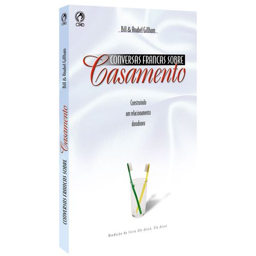 Conversas Francas sobre Casamento