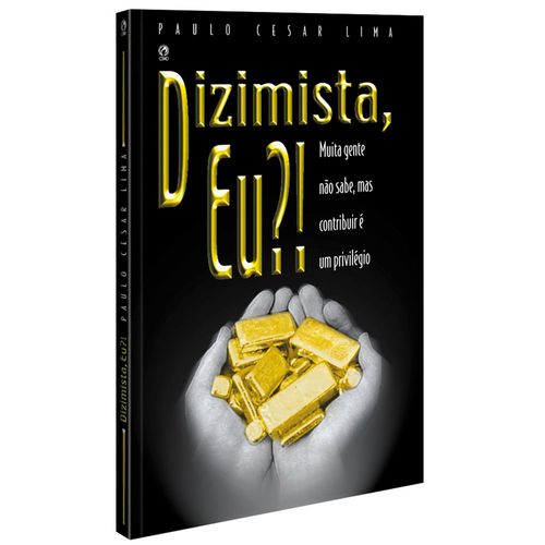 Dizimista, Eu?!