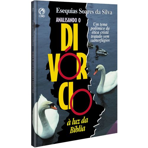 Analisando o Divórcio à Luz da Bíblia