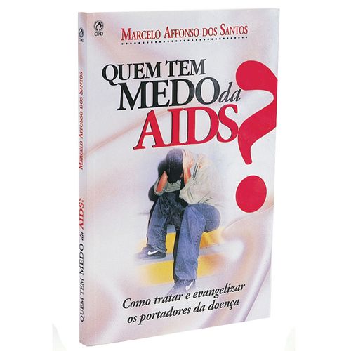 Quem tem medo da AIDS?