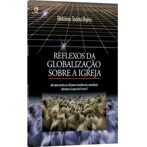 Reflexos da Globalização sobre a Igreja