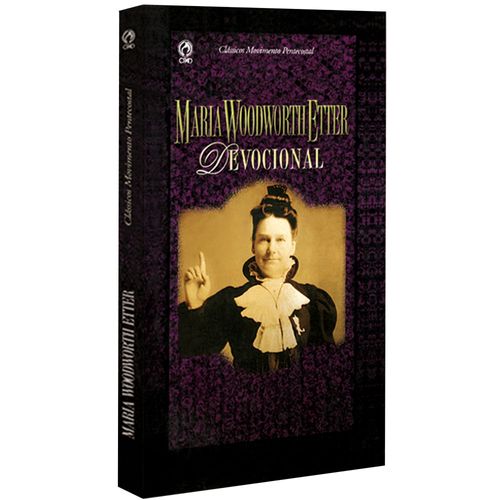 Clássicos Movimento Pentecostal Maria Woodworth Etter