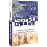 Missoes-na-era-do-Espirito-Santo-