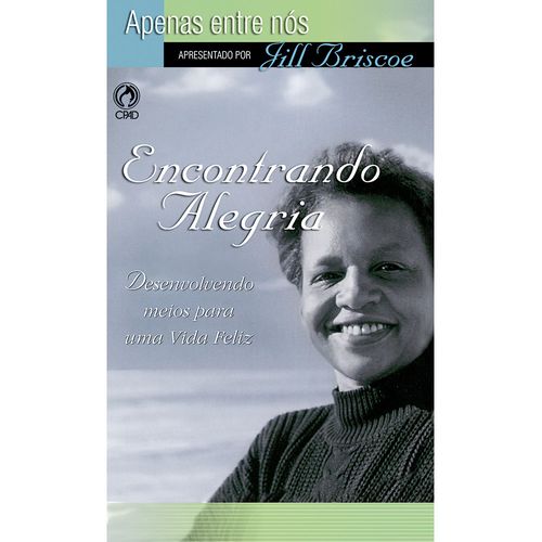 Encontrando Alegria Coleção Apenas Entre Nós