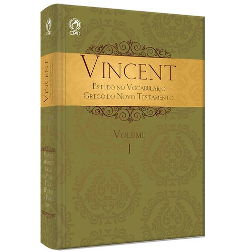 Vincent - Estudo no Vocabulário Grego do Novo Testamento Vol.I