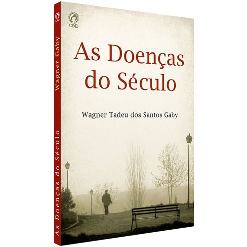 As Doenças do Século