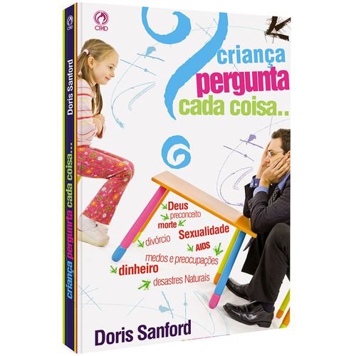 Criança Pergunta Cada Coisa...