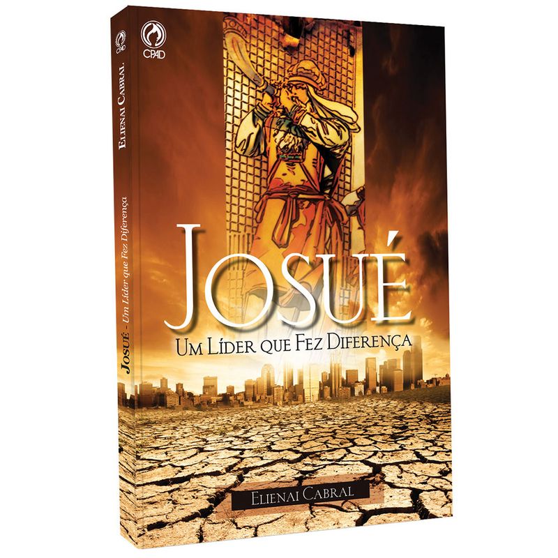 Josue-um-Lider-que-fez-Diferenca-