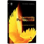 Movimento-Pentecostal---As-Doutrinas-da-Nossa-Fe-