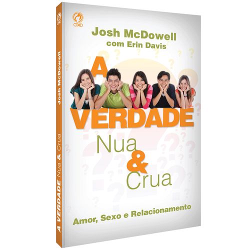 A Verdade Nua e Crua