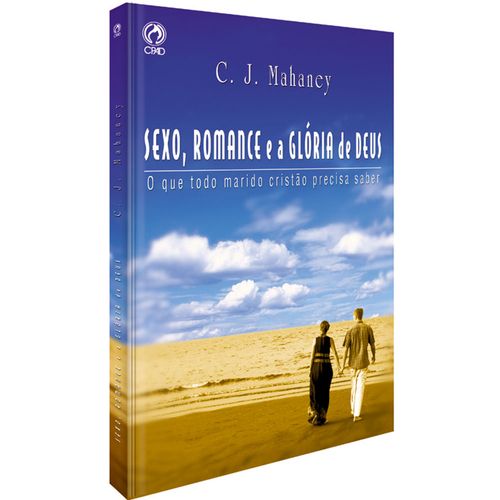 Sexo, Romance e a Glória de Deus