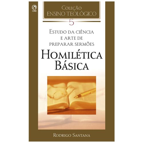 Homilética Básica - Vol V