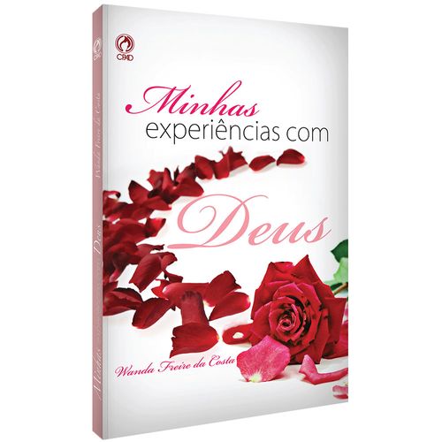 Minhas Experiências com Deus