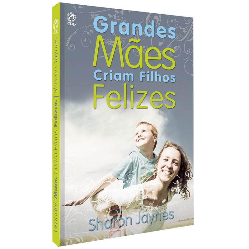 Grandes-maes-criam-filhos-felizes