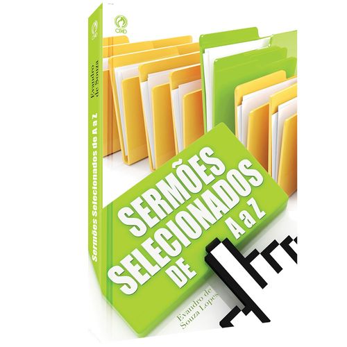Sermões Selecionados de A a Z