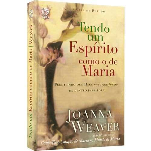Tendo um Espírito Como o de Maria