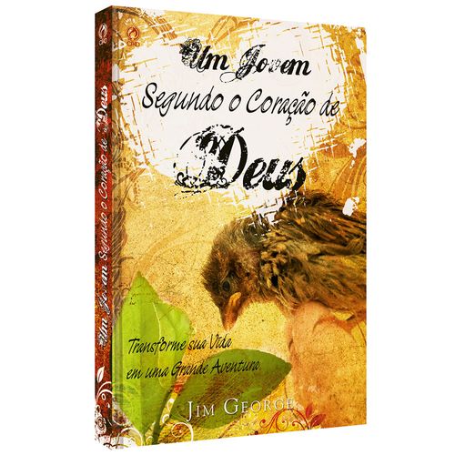 Um Jovem Segundo o Coração de Deus