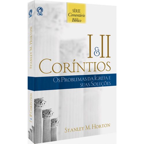Comentário Bíblico - I e II Coríntios