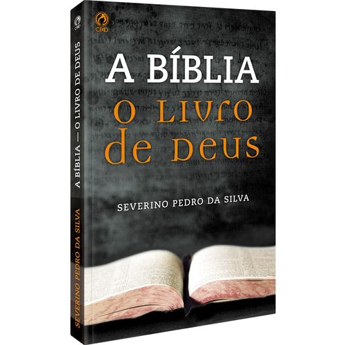 A Bíblia - O Livro de Deus