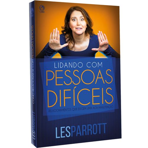 Lidando com Pessoas Difíceis