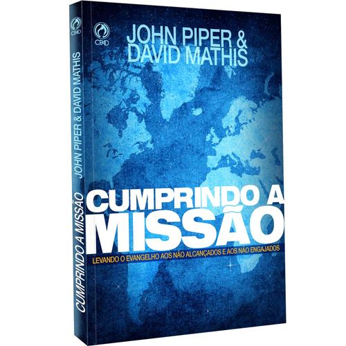 Cumprindo a Missão