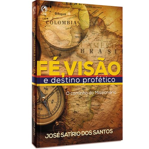 Fé, Visão e destino profético