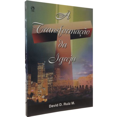 A Transformação da Igreja