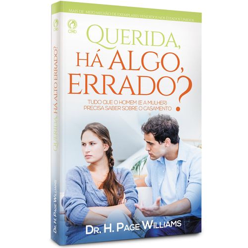 Querida, há algo errado?