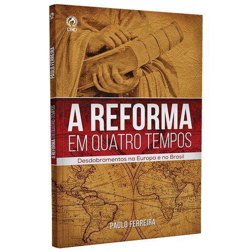 A Reforma em Quatro Tempos
