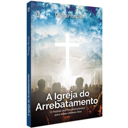 A Igreja do arrebatamento