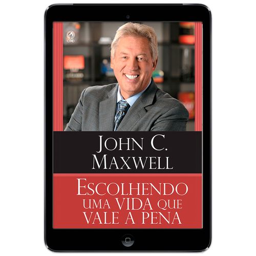 E-Book Escolhendo uma Vida que Vale a Pena