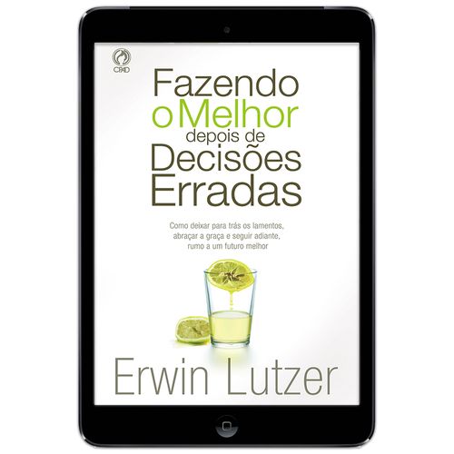 E-Book Fazendo o Melhor depois de Decisões Erradas