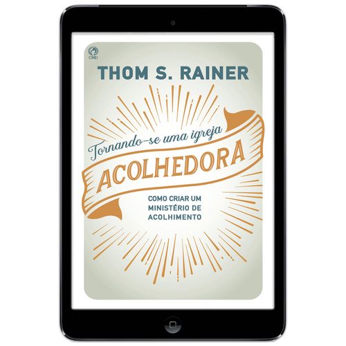 E-Book Tornando-se uma Igreja Acolhedora