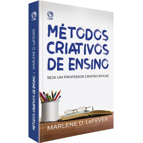 Métodos Criativos de Ensino