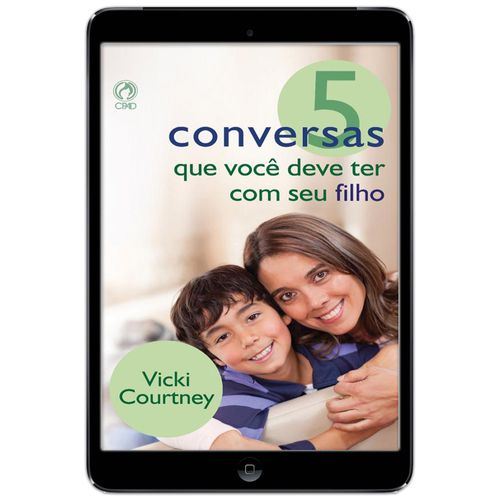 E-Book 5 Conversas que você deve ter com seu filho