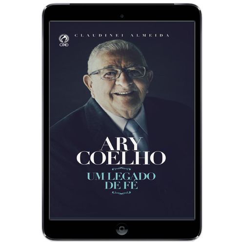 E-Book Ary Coelho - Um Legado de Fé