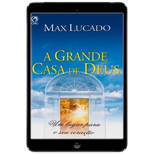 E-Book A Grande Casa de Deus