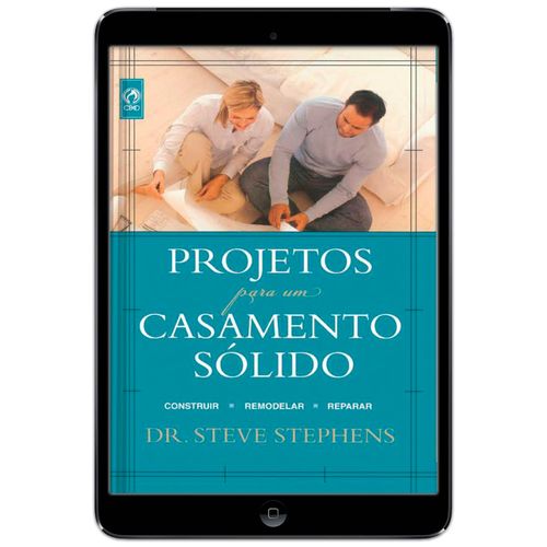 E-Book Projetos para um Casamento Sólido