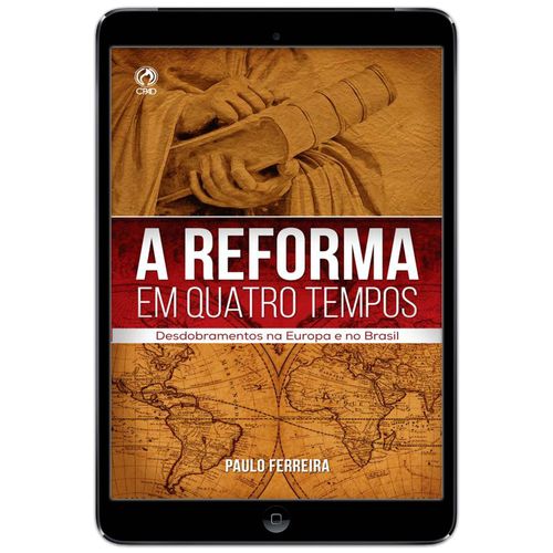 E-Book A Reforma em Quatro Tempos