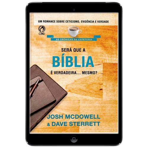 E-Book Será que a Bíblia é verdadeira... Mesmo?