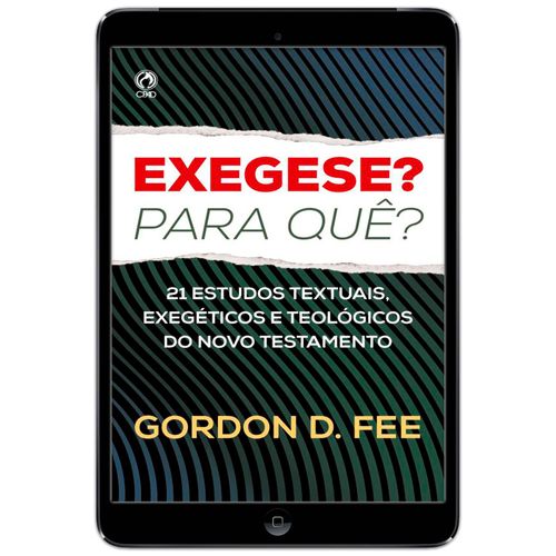 E-Book Exegese? Para quê?