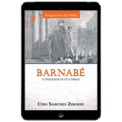E-Book Barnabé: O Pregador de Fé e Obras