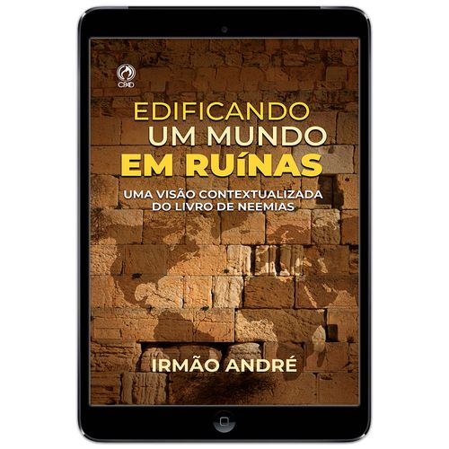 E-Book Edificando um Mundo em Ruínas