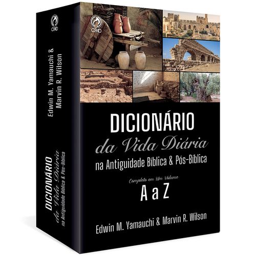 Dicionário da Vida Diária na Antiguidade Bíblica & Pós-Bíblica