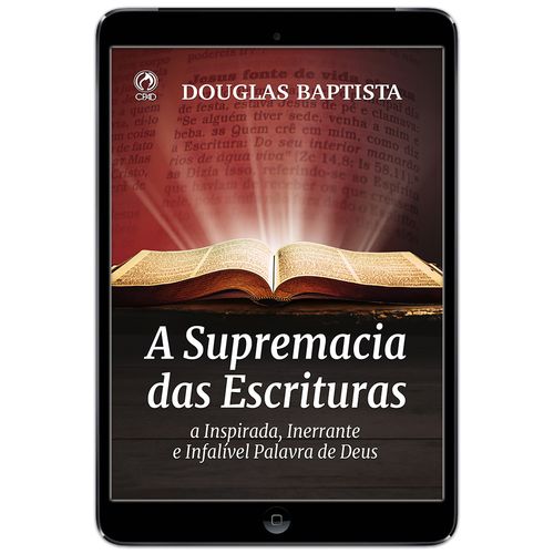E-Book A Supremacia das Escrituras
