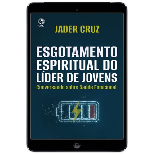 E-Book Esgotamento Espiritual do Líder de Jovens