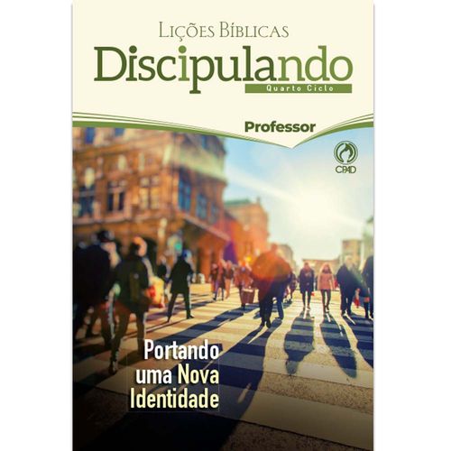 Lições Bíblicas Discipulando Professor (04)