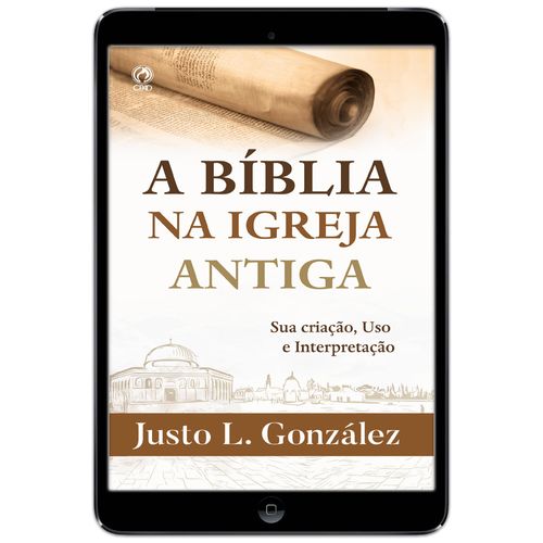 E-Book A Bíblia na Igreja Antiga