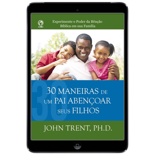 E-Book 30 Maneiras de um Pai Abençoar seus Filhos