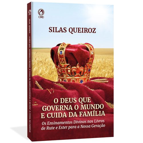 O Deus que Governa o Mundo e Cuida da família